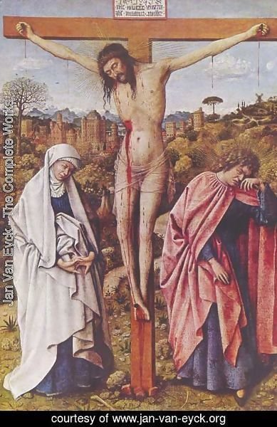Jan Van Eyck - Christ on the cross between Mary and John